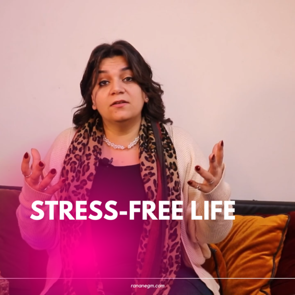 Stress-free Life